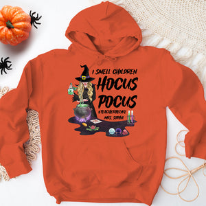 I Smell Children Hocus Pocus, Personalized Shirt, Gifts For Witchy Teacher - Shirts - GoDuckee