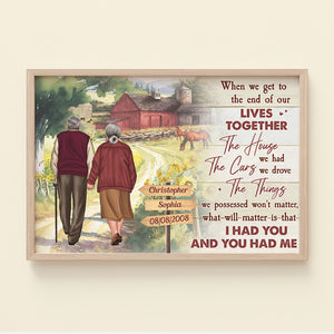 I Had You And You Had Me Personalized Canvas, Anniversary Couple, Gifts For Husband, Gifts For Wife - Poster & Canvas - GoDuckee