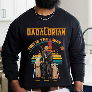 This Is The Way, Father's Day Personalized Shirt Hoodie Sweatshirt - Shirts - GoDuckee