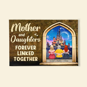Mother And Daughters Forever Linked Together, Personalized Canvas, Gift For Mom 03ACDT280323TM - Poster & Canvas - GoDuckee