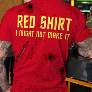 I Might Not Make It, Gift For TV Series Fan, Personalized Shirt, Custom Name Red AOP Shirt, Halloween Gift 05HTTI050723 - AOP Products - GoDuckee