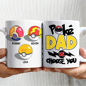 Dad We Choose You Personalized Mug, Gift For Dad-10OHDT290523 - Coffee Mug - GoDuckee