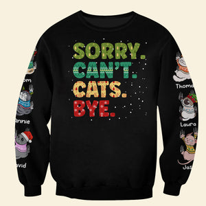 Sorry Can't Cats Bye, Personalized Shirt, Gift For Cat Lovers 01ACDT231023 - AOP Products - GoDuckee