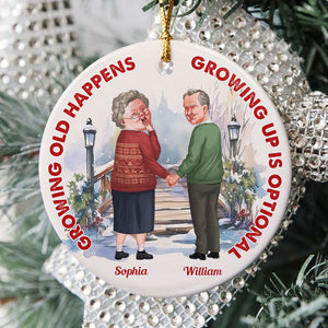 Growing Old Happens - Personalized Ornament - Christmas Gifts For Old Couple - Ornament - GoDuckee