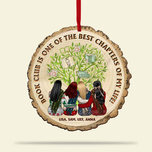 Book Cub Is One Of The Best Chapters Of My Life-Personalized Wood Ornament - Gift For Friends- Book Club Friends Ornament - Ornament - GoDuckee