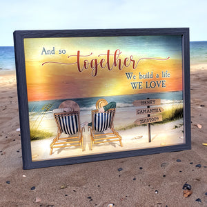 We Build A Life We Love, Personalized Light Picture Frame, Gifts For Him, Gift For Her - Poster & Canvas - GoDuckee