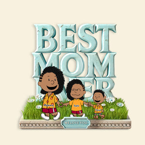 Personalized Gift For Mom Plaque, Best Mom Ever 02OHLU010425DA - Shaped Plaques - GoDuckee