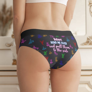 Personalized Gifts For Her Women's Briefs Bend Me Over And Pull Them To The Side Funny Valentine's Gifts - Boxers & Briefs - GoDuckee