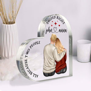 All Because Two People Swiped Right, Personalized Heart Shaped Acrylic Plaque - Decorative Plaques - GoDuckee