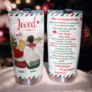 Personalized Heaven Tumbler - LOVED 1 John 4:19 - To My Husband I Will Be Missing You - Tumbler Cup - GoDuckee