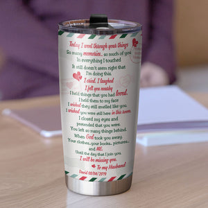 Personalized Heaven Tumbler - LOVED 1 John 4:19 - To My Husband I Will Be Missing You - Tumbler Cup - GoDuckee