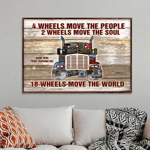 Custom Truck Photo Poster - Trucker 18 Wheels Move The World - Poster & Canvas - GoDuckee