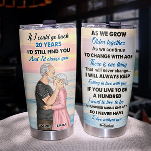 Personalized Couple Tumbler - I'd Still Find You - Couple Hugging And Kissing Side View - Tumbler Cup - GoDuckee