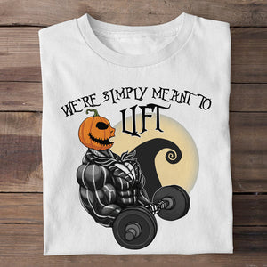 Gifts Shirt Ideas For Gym, We're simply meant to lift Shirts - Shirts - GoDuckee