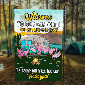 Personalized Gifts For Flamingo Welcome To Our Campsite - Custom Camping Flag - Flag - GoDuckee