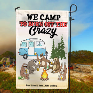 Camping Sloth We Camp To Burn Off The Crazy - Personalized Flag - Flag - GoDuckee