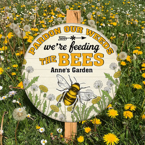 Personalized Gifts Wooden SIgn Ideas For Gardening Lovers, Bees Lovers, We're Feeding The Bees - Custom Round Wooden Sign - Wood Sign - GoDuckee