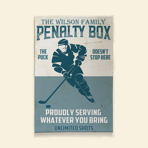 Personalized Hockey Player Poster - Penalty Box The Puck Doesn't Stop Here - Poster & Canvas - GoDuckee