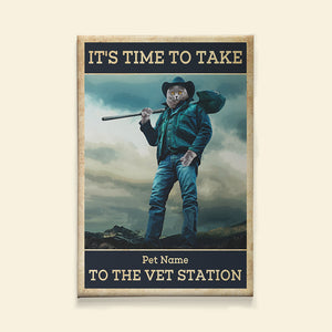 Custom Pet Photo Poster - It's Time To Take To The Vest Station - Poster & Canvas - GoDuckee