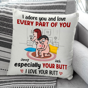 I Adore You And Love Every Part Of You Especially Your Butt - Personalized Couple Pillow - Gift For Couple - Pillow - GoDuckee