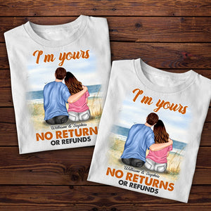 I'm Yours No Returns Or Refunds Personalized Couple Shirt Gift For Couple CPL1412 - Shirts - GoDuckee