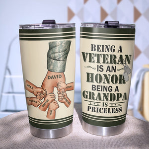 Being A Veteran Is An Honor Being A Grandpa Is Priceless, Personalized Tumbler Cup, Gift For Grandpa - Tumbler Cup - GoDuckee