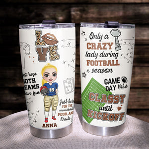 Personalized American Tumbler - Football Girl Only A Crazy Lady - Tumbler Cup - GoDuckee