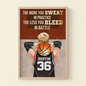 Personalized Basketball Player Poster - The More You Sweat In Practice BSB2104 - Poster & Canvas - GoDuckee