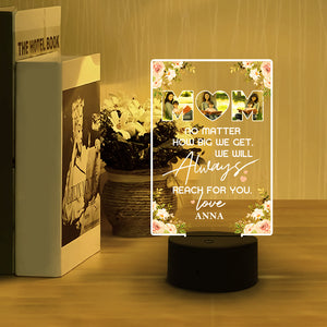 No Matter How Big We Get - Personalized Led Night Light - Gift For Mom MOM2104 - Led Night Light - GoDuckee