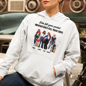 Travel Girl Jobs Fill Your Pocket Adventures Fill Your Soul Personalized Shirt Gift For Friends - Shirts - GoDuckee