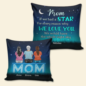 Personalized Mother's Day Pillow - If We Had A Star - Family Sitting Together - Pillow - GoDuckee