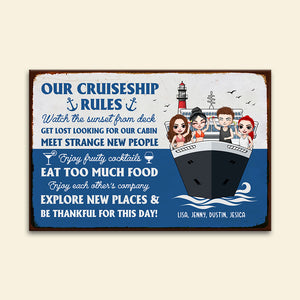 Personalized Cruising Friends Metal Sign - Our Cruiseship Rules - Metal Wall Art - GoDuckee