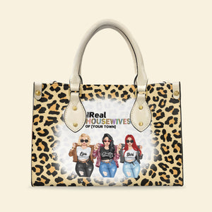 The Real Housewives Of Your Town - Personalized Leather Bag - Gift For Sisters - Leopard Pattern - Leather Bag - GoDuckee