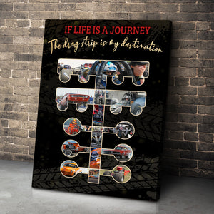 Custom Photo Drag Racing Tree Poster - The Drag Strip Is My Destination - Poster & Canvas - GoDuckee