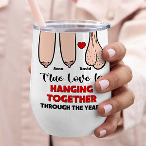 True Love Is Hanging Together Though The Years, Personalized Edge To Edge Mug, Wine Tumbler, Accent Mug - Coffee Mug - GoDuckee