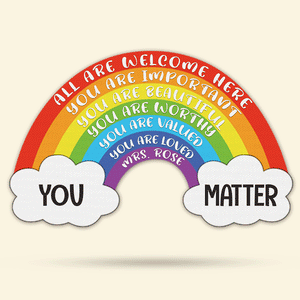 Teacher All Are Welcome Here You Are Important You Are Beautiful Personalized Custom Shaped Doormat Gift For Teachers - Doormat - GoDuckee