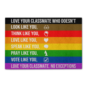 Rainbows Classroom Doormat - You Matters Love Your Classmate - Doormat - GoDuckee
