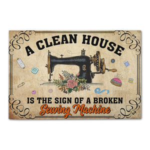 Vintage Sewing Doormat - Clean House Is The Sign Of A Broken Sewing Machine - Doormat - GoDuckee
