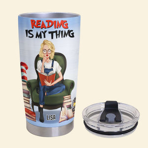 Personalized Reading Girl Tumbler Cup - Reading Is My Thing - Reading Girl - Tumbler Cup - GoDuckee