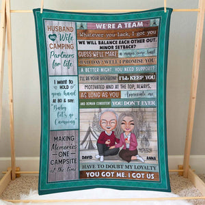 Whatever You Lack I Got You You Got Me I Got Us, Personalized Camping Couple Blanket - Blanket - GoDuckee