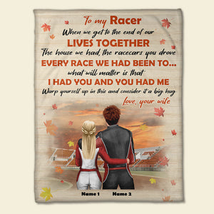 Personalized Racing Couple Blanket - To My Racer, I Had You And You Had Me - Autumn Background - Blanket - GoDuckee