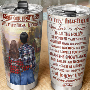 Personalized Country Couple Tumbler - From Our First Kiss Till Our Last Breath - Farmers - Tumbler Cup - GoDuckee