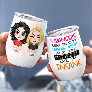 Strangers Think I'm Quiet, Personalized Mug, Gift For Friends - Coffee Mug - GoDuckee