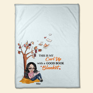 This Is My Curl Up With A Good Book Blanket, Girl Reading Book Blanket Gift - Blanket - GoDuckee