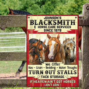 If Heaven Ain't Got Horses I Ain't Goin' Personalized Horse Farm Metal Sign Gift For Horse Lovers - Metal Wall Art - GoDuckee