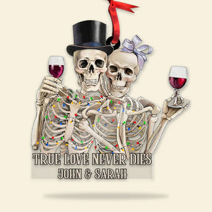 Skeleton Couple True Love Never Dies Personalized Acrylic Ornament - Ornament - GoDuckee