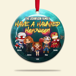Have A Haunted Heroween, Personalized Halloween Family Hero Round Ornament, Christmas Tree Decor - Ornament - GoDuckee