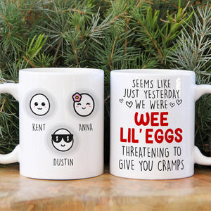 Mom Seems Like Just Yesterday We Were Wee Lil' Eggs, Personalized White Mug - Coffee Mug - GoDuckee