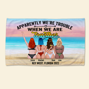Apparently We're Trouble - Personalized Beach Towel - Beach Towel - GoDuckee