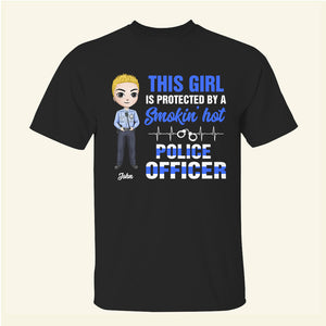 Police Wife This Girl Is Protected By A Smokin' Hot Police Officer - Personalized Shirts - Shirts - GoDuckee